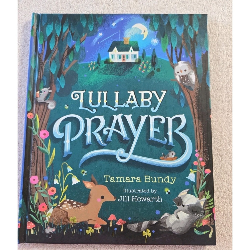 Lullaby Prayer .. NEW By Tamara Bundy